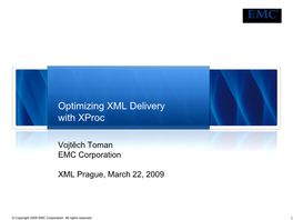 Optimizing XML Content Delivery with Xproc