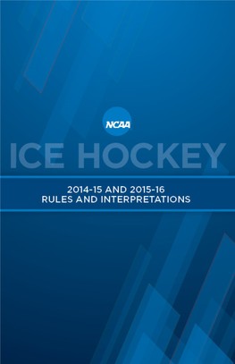 Ncaa Men's and Women's Ice Hockey Rules Committee