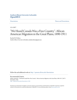 "We Heard Canada Was a Free Country": African American Migration in the Great Plains, 1890-1911 Rachel M