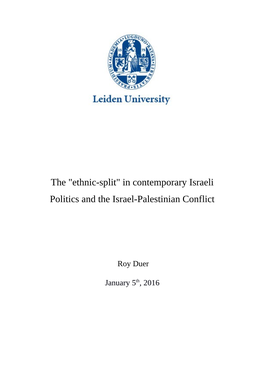 In Contemporary Israeli Politics and the Israel-Palestinian Conflict