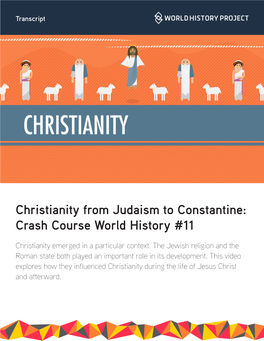 Christianity from Judaism to Constantine: Crash Course World History #11