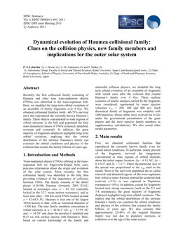 Dynamical Evolution of Haumea Collisional Family: Clues on the Collision Physics, New Family Members and Implications for the Outer Solar System