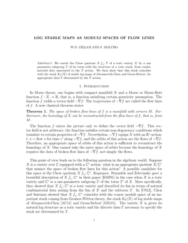 LOG STABLE MAPS AS MODULI SPACES of FLOW LINES 1. Introduction in Morse Theory, One Begins with Compact Manifold X and a Morse O