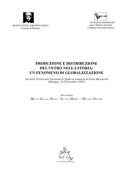 Produzione E Distribuzione Del Vetro Nella Storia: Un Fenomeno Di