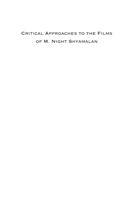 Critical Approaches to the Films of M. Night Shyamalan