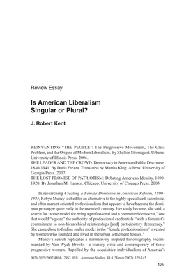 Is American Liberalism Singular Or Plural? 129