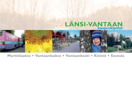 LÄNSI-VANTAAN Kaupunkipolut