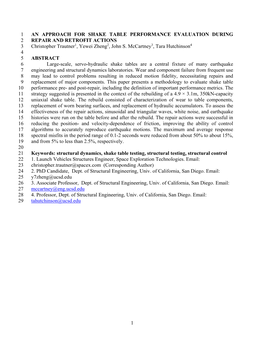 1 an APPROACH for SHAKE TABLE PERFORMANCE EVALUATION DURING 2 REPAIR and RETROFIT ACTIONS 3 Christopher Trautner1, Yewei Zheng2, John S