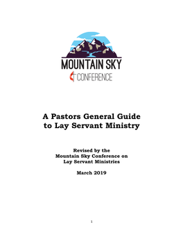 A Pastors General Guide to Lay Servant Ministry