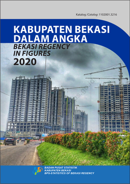 Kabupaten Bekasi Dalam Angka 2020 Iii KEPALA BPS KABUPATEN BEKASI CHIEF STATISTICIAN of BEKASI REGENCY