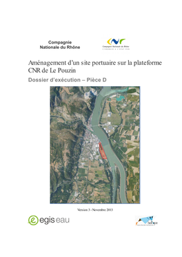 Aménagement D'un Site Portuaire Sur La Plateforme CNR De Le Pouzin