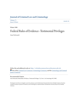 Federal Rules of Evidence--Testimonial Privileges Anne Pachciarek