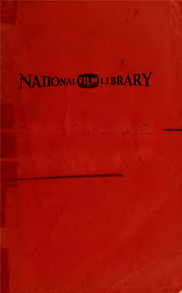 Catalogue of the National Film Library of Sixteen