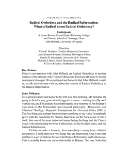 Radical Orthodoxy and the Radical Reformation: What Is Radical About Radical Orthodoxy? (The Conrad Grebel Review, Spring 2005)