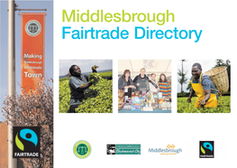 Middlesbrough Fairtrade Directory Middlesbrough a Fairtrade Town What Is Fairtrade?