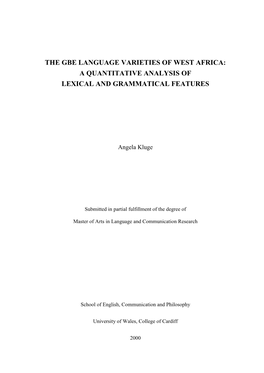 The Gbe Language Varieties of West Africa: a Quantitative Analysis of Lexical and Grammatical Features