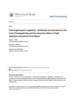 Submerged Aquatic Vegetation : Distribution and Abundance in the Lower Chesapeake Bay and the Interactive Effects of Light, Epiphytes, and Grazers Final Report