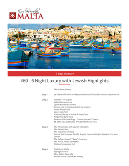 60 - 6 Night Luxury with Jewish Highlights