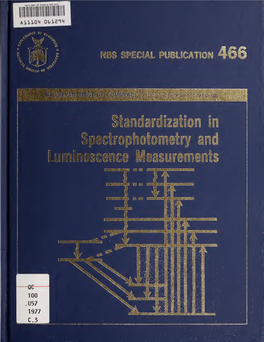 Standardization in Spectrophotometry and Luminescence Measurements