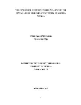 The Condom Use Campaign and Its Influence in the Sexual Life of Students of University of Nigeria, Nsukka Ezeji, Ekwueme Emeka P