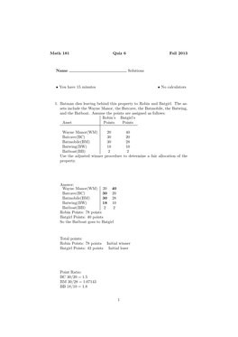 Math 181 Quiz 6 Fall 2013 Name Solutions • You Have 15 Minutes