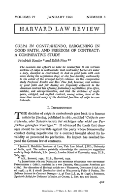 CULPA in CONTRAHENDO, BARGAINING in GOOD FAITH, and FREEDOM of CONTRACT: a COMPARATIVE STUDY Friedrichkessler * and Edith Fine **