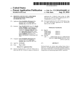 (12) Patent Application Publication (10) Pub. No.: US 2016/0244489 A1 MASIGNAN Et Al