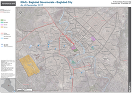 IRAQ - Baghdad Governorate - Baghdad City Production Date : 19 December 2017 REFERENCE MAP As of December 2017