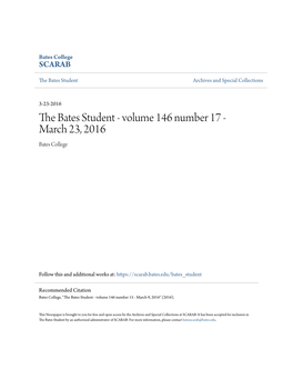 The Bates Student the VOICE of BATES COLLEGE SINCE 1873