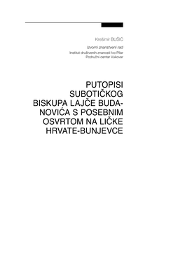 Putopisi Subotičkog Biskupa Lajče Buda- Novića S Posebnim Osvrtom Na Ličke Hrvate-Bunjevce