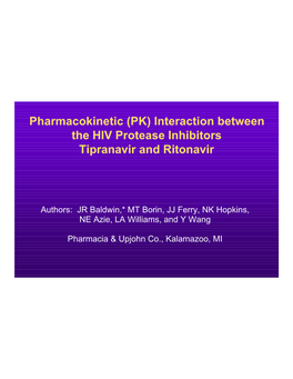 Interaction Between the HIV Protease Inhibitors Tipranavir & Ritonavir