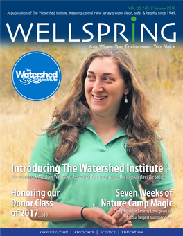 Introducing the Watershed Institute...P2 the Stony Brook-Millstone Watershed Association Has a New Name