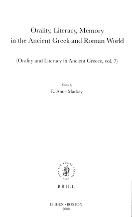 Orality, I-,Iteracy, Memory in the Ancient Greek and Roman World