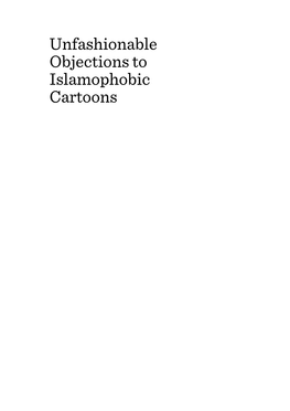 Unfashionable Objections to Islamophobic Cartoons