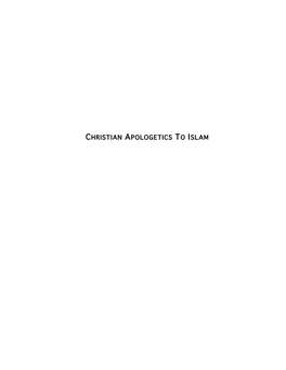Christian Apologetics to Islam         