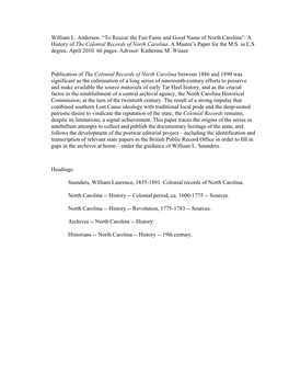 William L. Andersen. “To Rescue the Fair Fame and Good Name of North Carolina”: a History of the Colonial Records of North Carolina