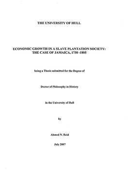 The University of Hull Economic Growth in a Slave