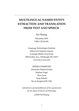 Multilingual Named Entity Extraction and Translation from Text and Speech