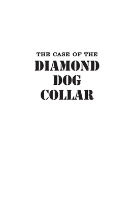 The Case of the Diamond Dog Collar