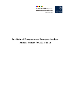 Institute of European and Comparative Law Annual Report for 2013-2014