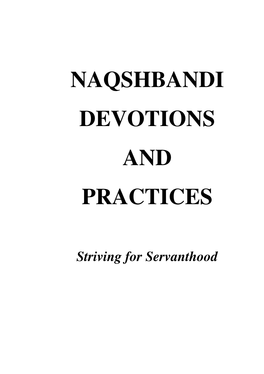 Naqshbandi Devotions and Practices