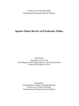 Species Status Review of Freshwater Fishes