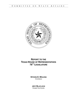 State Affairs of the 77Th Legislature Hereby Presents Its Interim Report for Consideration by the 78Th Legislature