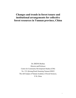 Changes and Trends in Forest Tenure and Institutional Arrangements for Collective Forest Resources in Yunnan Province, China