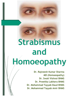 Strabismus and Homoeopathy STRABISMUS and HOMOEOPATHY Dr