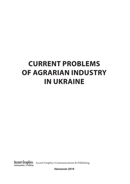 Current Problems of Agrarian Industry in Ukraine