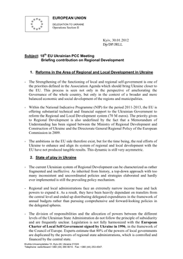 EUROPEAN UNION Kyiv, 30.01.2012 Dp/DP/JRLL Subject: 18Th EU