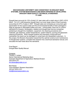 Encouraging Uniformity and Consistency in Draught Beer Systems, System Maintenance and Beer Dispense by Developing Draught Beer Quality Technical Standards Fy 2008