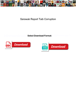 Sarawak Report Taib Corruption