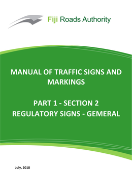 Manual of Traffic Signs and Markings Part 1 - Section 2 Regulatory Signs General